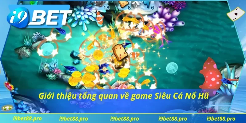 Giới thiệu tổng quan về phiên bản bắn cá trực tuyến hấp dẫn